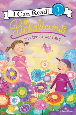 Pinkalicious and the Flower Fairy (I Can Read Level 1) Cover Image
