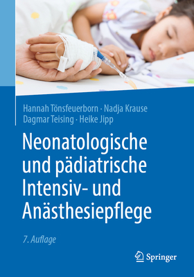 Neonatologische Und Pädiatrische Intensiv- Und Anästhesiepflege Cover Image