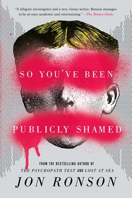 So You've Been Publicly Shamed Cover Image