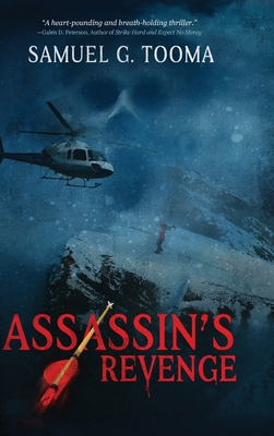 Assassin's Revenge By Samuel G. Tooma Cover Image