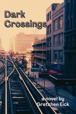 Dark Crossings Cover Image