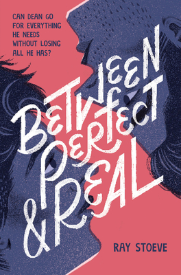 Cover for Between Perfect and Real