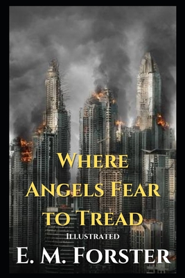Where Angels Fear to Tread