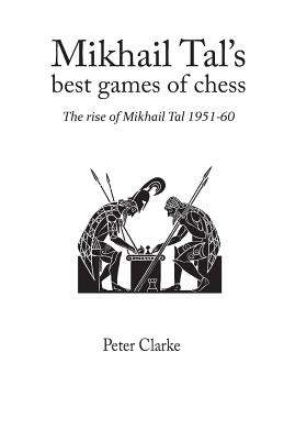 Mikhail Tal's Best Games of Chess (Hardinge Simpole Chess Classics S)  (Paperback)