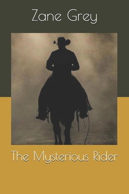 The Mysterious Rider