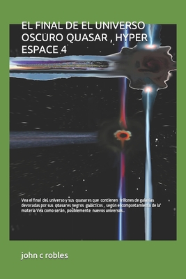 El Final de El Universo Oscuro Quasar , Hyper Espace 4 Cover Image