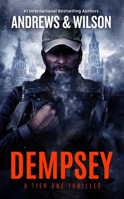 Dempsey (Tier One Thrillers #7) By Jeffrey Wilson, Brian Andrews Cover Image