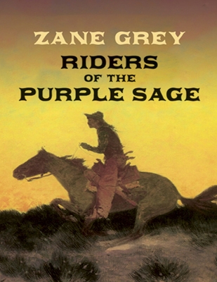 Riders of the Purple Sage