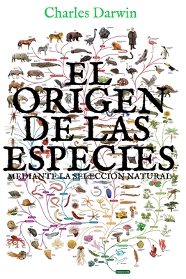 El origen de las especies mediante la selección natural: (Edición completa y anotada) Cover Image