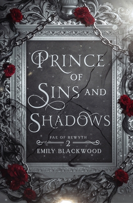 Prince of Sins and Shadows By Emily Blackwood Cover Image