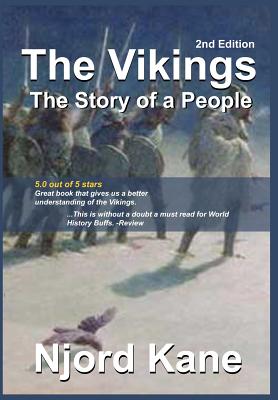 The Vikings: The Story of a People By Njord Kane Cover Image