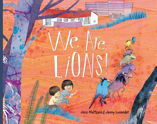 We Are Lions! Cover Image