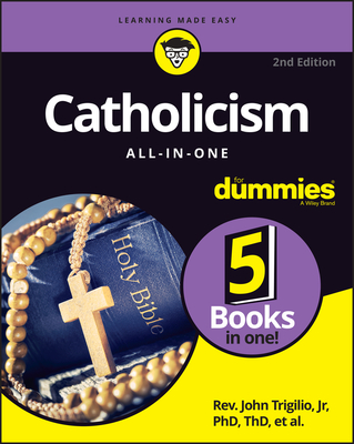 Catholicism All-In-One for Dummies By John Trigilio, Kenneth Brighenti, James Cafone Cover Image