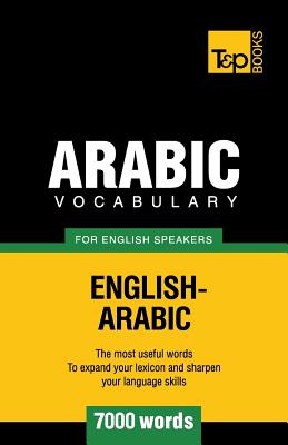 Arabic vocabulary for English speakers - 7000 words (American English Collection #17)