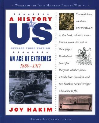 A History of Us: An Age of Extremes: 1880-1917 a History of Us Book Eight By Joy Hakim Cover Image