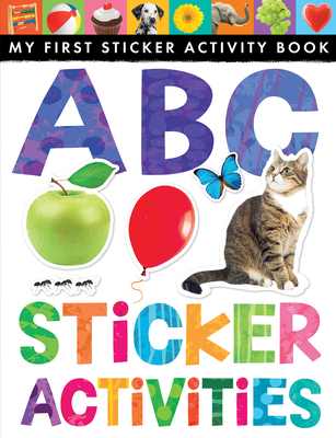 ABC Sticker Activities: My First Sticker Activity Book Cover Image