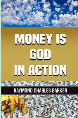 Money Is God in Action Cover Image