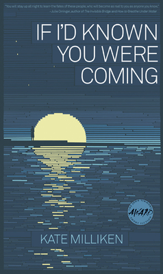 If I'd Known You Were Coming (Iowa Short Fiction Award) Cover Image