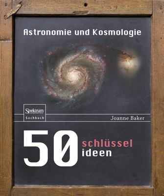 50 Schlüsselideen Astronomie Und Kosmologie Cover Image