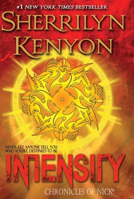 Intensity (Chronicles of Nick #8) By Sherrilyn Kenyon Cover Image