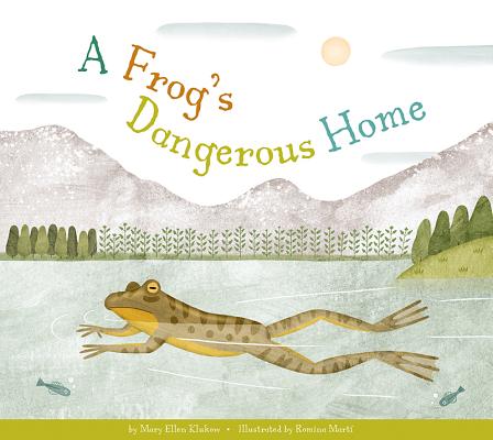 A Frog's Dangerous Home Cover Image
