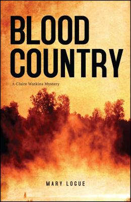 Blood Country By Mary Logue Cover Image