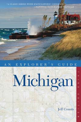 Explorer's Guide Michigan (Explorer's Complete) Cover Image
