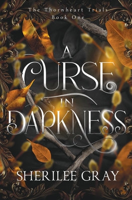 A Curse in Darkness By Sherilee Gray Cover Image