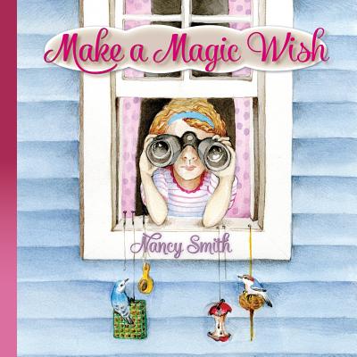 Cover for Make a Magic Wish