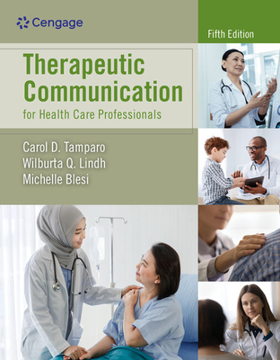 Therapeutic Communication For Health Care Professionals (Mindtap Course ...