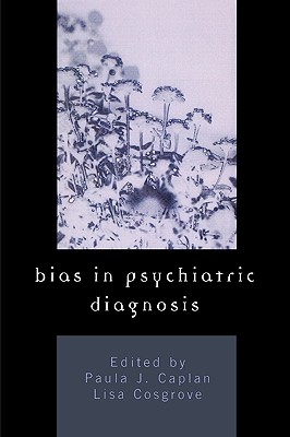 Cover for Bias in Psychiatric Diagnosis