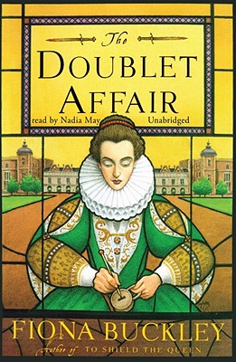 The Doublet Affair (Ursula Blanchard Mystery at Queen Elizabeth I's Court (Audio)) By Fiona Buckley, Wanda McCaddon (Read by) Cover Image