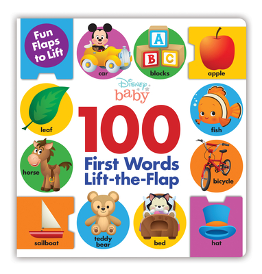 Disney Baby: 100 First Words LifttheFlap Cover Image