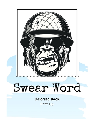 Calm by Swearing Coloring Book for Adults