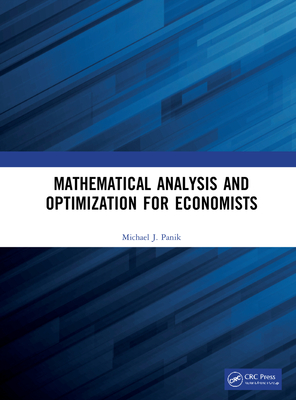 Mathematical Analysis and Optimization for Economists Cover Image