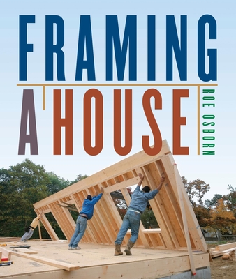 Framing a House By Roe Osborn Cover Image