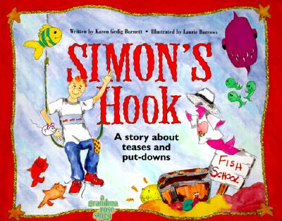 Simon's Hook: A Story about Teases and Put Downs Cover Image