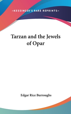 Tarzan and the Jewels of Opar