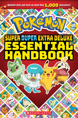 Super Duper Extra Deluxe Essential Handbook (Pokémon) Cover Image