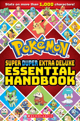 Super Duper Extra Deluxe Essential Handbook (Pokémon) Cover Image