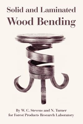 Solid and Laminated Wood Bending Cover Image