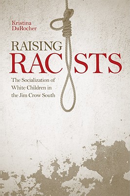 Cover for Raising Racists