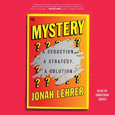 Mystery: A Seduction, a Strategy, a Solution Cover Image