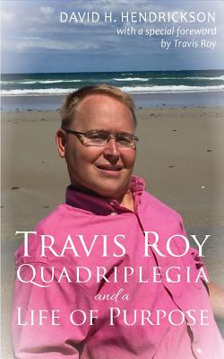 Travis Roy: Quadriplegia and a Life of Purpose Cover Image