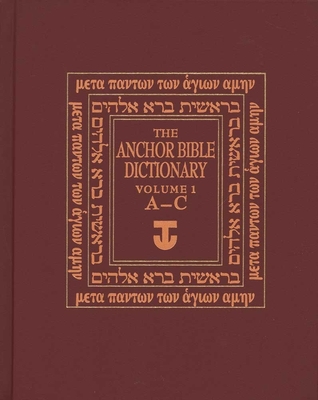 The Anchor Yale Bible Dictionary, A-C: Volume 1 Cover Image