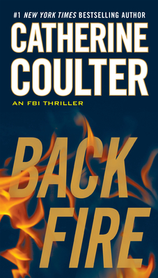 Backfire (An FBI Thriller #16)