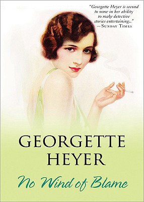 No Wind of Blame (Country House Mysteries) By Georgette Heyer Cover Image