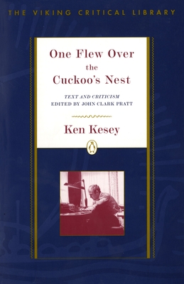 One Flew Over the Cuckoo's Nest: Revised Edition (Critical Library, Viking)