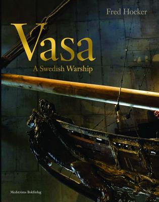 Vasa: A Swedish Warship Cover Image