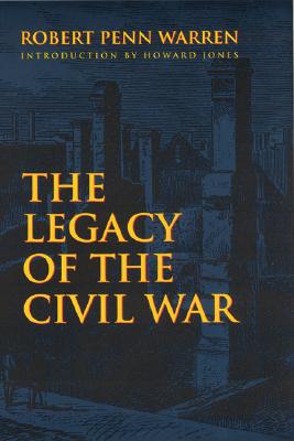 The Legacy of the Civil War